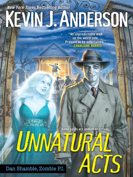 Title details for Unnatural Acts by Kevin J. Anderson - Available